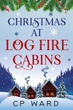  CP Ward - Christmas at Log Fire Cabins - Delightful Christmas, #6.