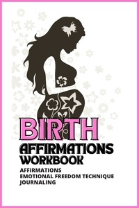 Rina Simkin - Birth Affirmations Workbook.