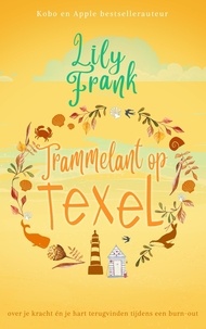  Lily Frank - Trammelant op Texel.