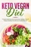  Sarah Meyers - Keto Vegan Diet: The Plant Based Solution to Lose Weight. An Easy to Follow Guide to Organize Your Healthy Low-Carb Meal Plan. Change Your Body in 21 Days with a Vegan Lifestyle.