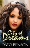  Dayo Benson - City of Dreams - The Fall, #3.