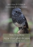  Melissa R Gunn et  Claudia Robin Gunn - Toutouwai New Zealand Robin.