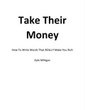  Kyle Milligan - Take Their Money.
