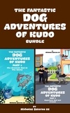  Nicholas Salerno III - The Fantastic dog adventures Of Kudo - The fantastic dog adventures of Kudo, #3.