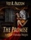  Vee R. Paxton - The Promise - Voices of Vernaria, #0.