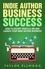  Taylor Ellwood - Indie Author Business Success - Indie Author Business Success, #1.