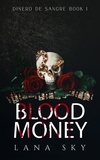  Lana Sky - Blood Money - Dinero de Sangre, #1.