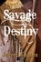  Jewel Adams - Savage Destiny.