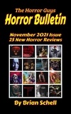  Brian Schell - Horror Bulletin Monthly November 2021 - Horror Bulletin Monthly Issues, #2.