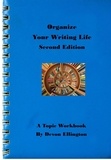  Devon Ellington - Organize Your Writing Life - A Topic Workbook, #6.