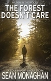  Sean Monaghan - The Forest Doesn't Care - Cole Wright.