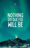  Anthony Koontz - Nothing do que foi will be.