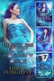  Lidiya Foxglove - The Kingdoms of Sky and Shadow Box Set.