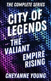  Cheyanne Young - City of Legends: The Complete Series - City of Legends, #4.