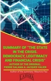 MAURICIO ENRIQUE FAU - Summary Of "The State In The Crisis. Democracy, Legitimacy And Financial Crisis" By P. Salama &amp; J. Valier - UNIVERSITY SUMMARIES.