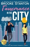  Brooke Stanton - Fauxmance in the City - Love Charades, #1.