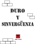  John Danen - Duro y Sinvergüenza.