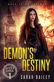  Sarah Bailey - Demon's Destiny - After Dark, #1.