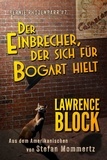  Lawrence Block et  Stefan Mommertz - Der Einbrecher, der sich für Bogart hielt - Bernie Rhodenbarr, #7.