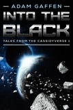  Adam Gaffen - Into the Black - Tales from the Cassidyverse, #1.