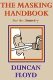  Duncan Floyd - The Masking Handbook (For Audiometry).