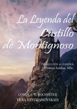  Conde J.W. Rochester et  Vera Kryzhanovskaia - La Leyenda del Castillo de Montignoso - Conde J.W. Rochester.