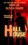  Erin Lee et  Olivia Marie - Hell House.