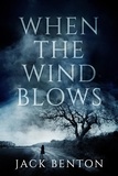  Jack Benton - When the Wind Blows - The Slim Hardy Mystery Series, #7.