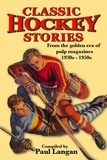  Paul Langan - Classic Hockey Stories.