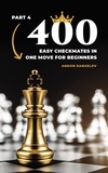  Andon Rangelov - 400 Easy Checkmates in One Move for Beginners, Part 4 - Chess Puzzles for Kids.