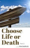  Riaan Engelbrecht - Choose Life or Death Part 2 - In pursuit of God.