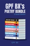  GPF BX - GPF BX's Poetry Bundle: E-book Edition.
