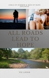  Vic Leigh - All Roads Lead to Hope - Men of Hope.