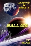  P.Z. Walker - Ballata: Murphys in Space II.
