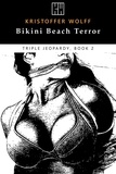  Kristoffer Wolff - Bikini Beach Terror - Triple Jeopardy, #2.