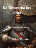  Cèdric Daurio - La Búsqueda del Grial - Bluthund Community, #5.