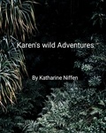  Katharine L Niffen - Karen's Wild Adventures.