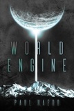  Paul Haedo - World Engine - Standalone Sci-Fi Novels.