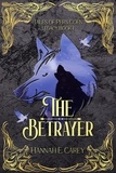  Hannah E Carey - The Betrayer: Tales of Pern Coen - Legacy, #1.