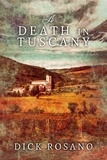  Dick Rosano - A Death in Tuscany.