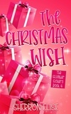  Sherron Elise - The Christmas Wish - The Slumber Sisters, #4.