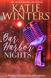 Katie Winters - Bar Harbor Nights - Mount Desert Island, #6.
