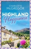  Charlotte McGregor - Highland Happiness - Geschichten aus Kirkby: - Geschichten aus Kirkby, #2.
