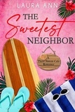  Laura Ann - The Sweetest Neighbor - The Three Sisters Cafe, #3.