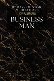  Stoic Arellano - 117 Days Of Stoic Meditations Of A Simple Business Man.