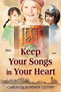  Carolyn Summer Quinn - Keep Your Songs In Your Heart.