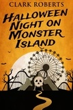  Clark Roberts - Halloween Night On Monster Island - Holiday Shivers, #1.
