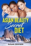  Susan Zeppieri - Asian Beauty Secret Diet.