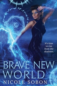  Nicole Sobon - Brave New World - Guardians, #4.