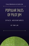  Tony Jim - Popular Tales of Pilot Jim - Pilot Jim.